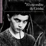 EL ESCONDITE DE GRISHA