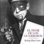 El peor de los guerreros
