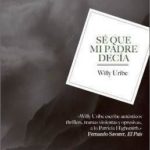 SÉ QUE MI PADRE DECÍA
