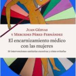 El encarnizamiento médico con las mujeres