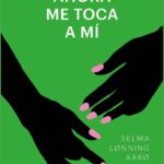Ahora me toca a mí