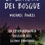 EL EXTRAÑO DEL BOSQUE