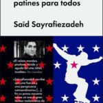 CUANDO LLEGUE LA REVOLUCIÓN HABRÁ PATINES PARA TODOS