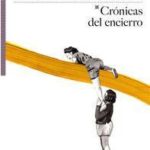 CRONICAS DEL ENCIERRO
