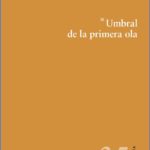 UMBRAL DE LA PRIMERA OLA
