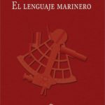 EL LENGUAJE MARINERO