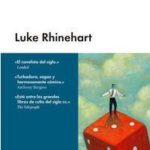 novela Luke Rhinehart El hombre de los dados
