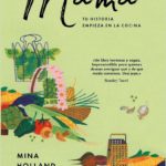 MAMÁ: TU HISTORIA EMPIEZA EN LA COCINA