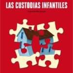 LAS CUSTODIAS INFANTILES