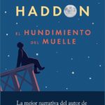 El hundimiento del muelle