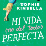 MI VIDA (NO DEL TODO) PERFECTA (ebook)