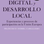 CIUDADANIA DIGITAL Y DESARROLLO LOCAL (ebook)