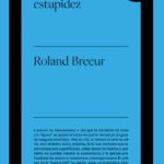 MENTIRA, IMPOSTURA Y ESTUPIDEZ (ebook)