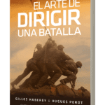 El arte de dirigir una batalla