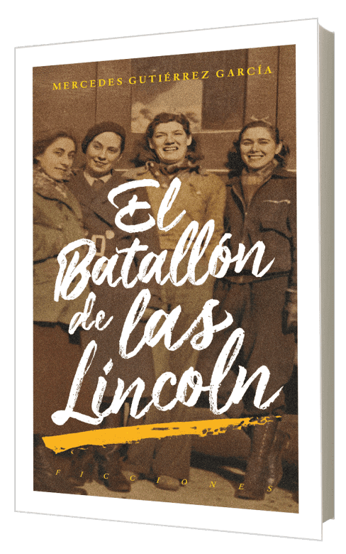 9788419154491 El batallon de las lincoln de Mercedes Gutierrez