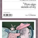 PERO SIGO SIENDO EL REY