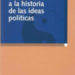 INTRODUCCIÓN A LA HISTORIA DE LAS IDEAS POLÍTICAS
