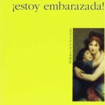 Mamá: ¡estoy embarazada!