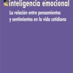 QUÉ ES INTELIGENCIA EMOCIONAL