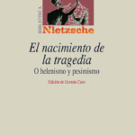 EL NACIMIENTO DE LA TRAGEDIA