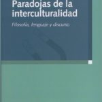 PARADOJAS DE LA INTERCULTURALIDAD