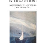 PROFUNDIZANDO EN EL DIVÁN REICHIANO