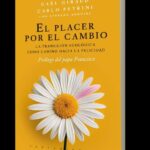 El placer por el cambio